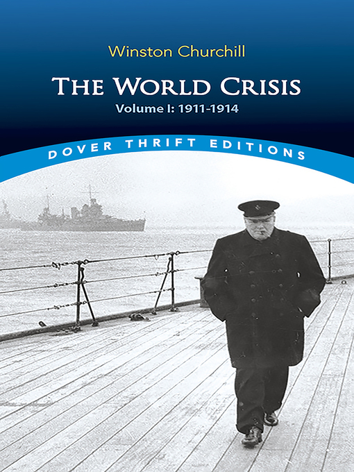 Title details for The World Crisis, Volume I by Winston Churchill - Available